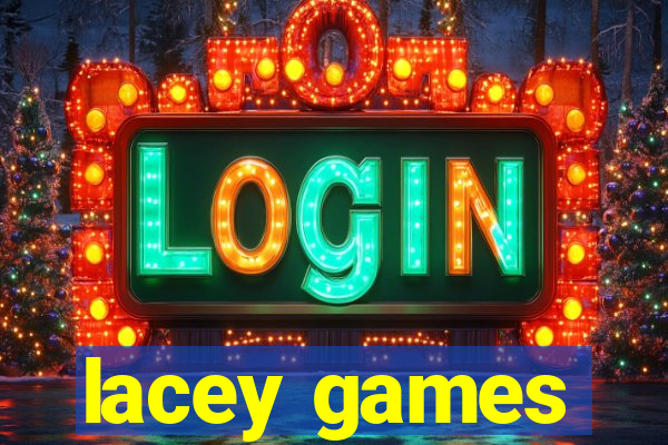 lacey games